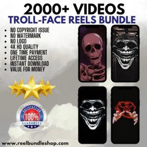 2000+ TROLL FACE REELS BUNDLE